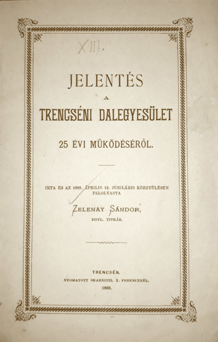 Hlásenie o 25 ročnej činnosti spolku - brožúra 1899